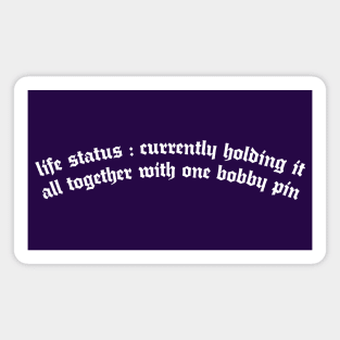 Life Status //// Humorous Typography Statement Design Magnet